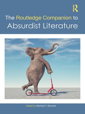 cover image of The Routledge Companion to Absurdist Literature